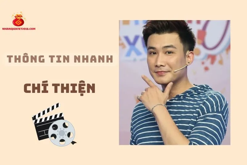 Thông tin nhanh về diễn viên Chí Thiện