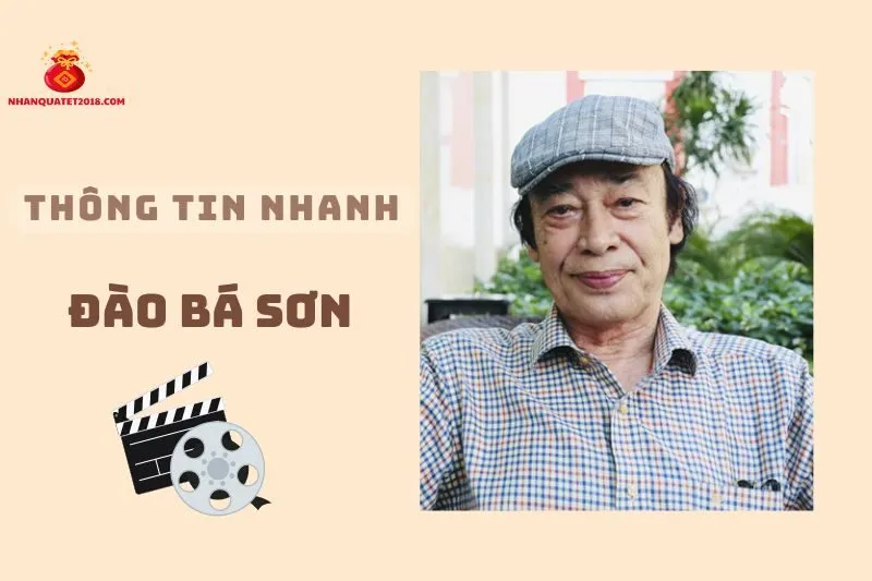 Thông tin nhanh về diễn viên Đào Bá Sơn 