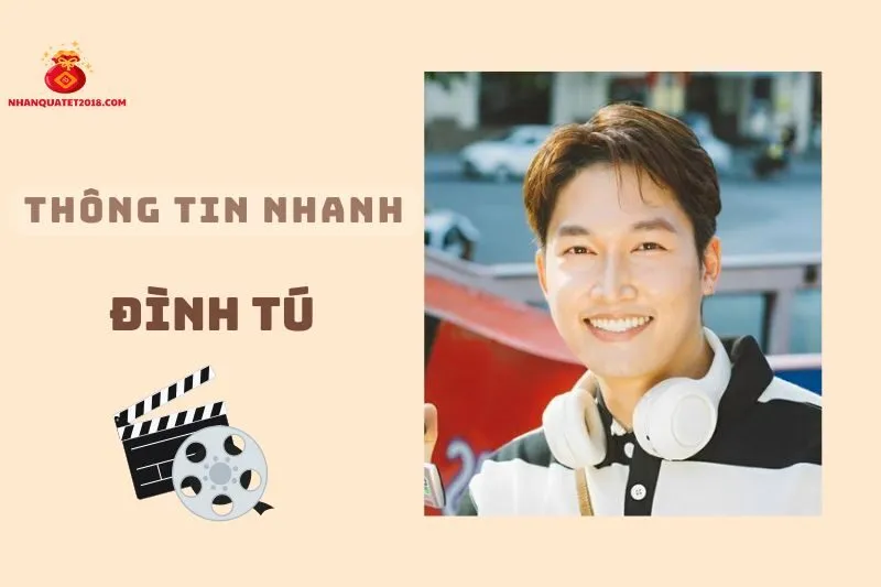 Thông tin nhanh về diễn viên Đình Tú