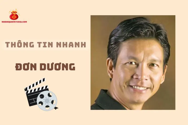 Thông tin nhanh về diễn viên Đơn Dương