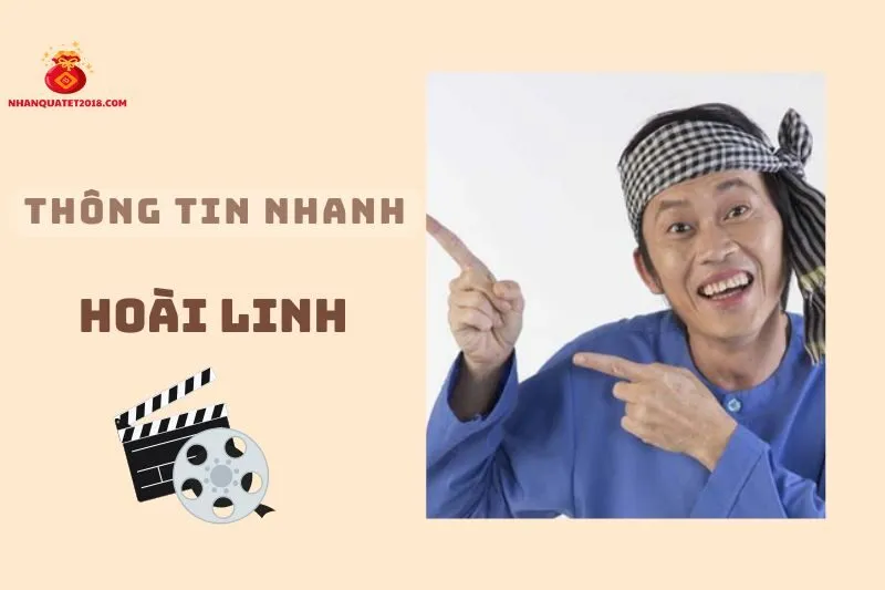 Thông tin nhanh về diễn viên Hoài Linh 