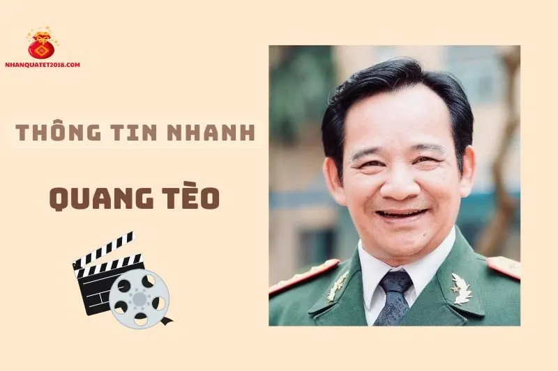 Thông tin nhanh về diễn viên Quang Tèo