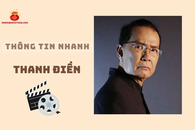 Thông tin nhanh về diễn viên Thanh Điền