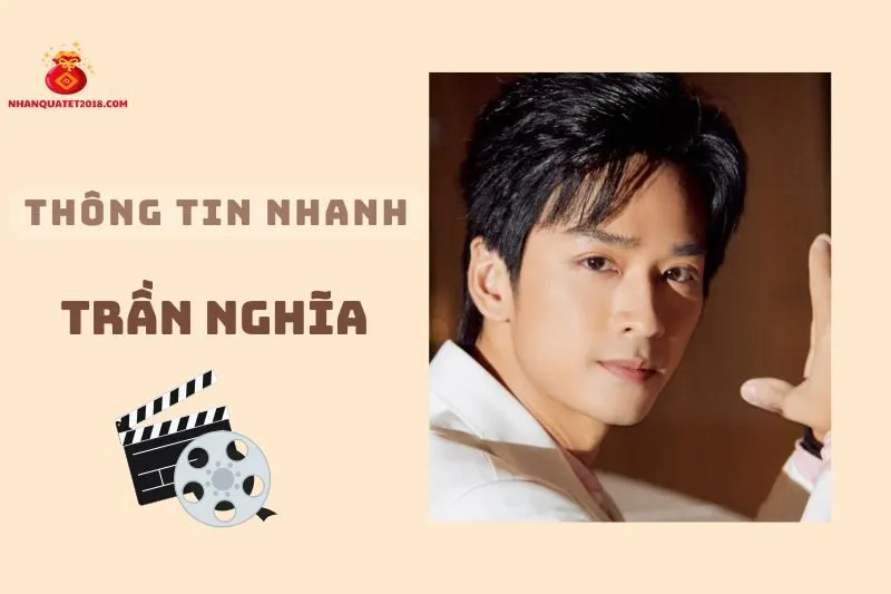 Thông tin nhanh về diễn viên Trần Nghĩa