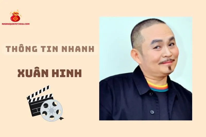 Thông tin nhanh về diễn viên Xuân Hinh