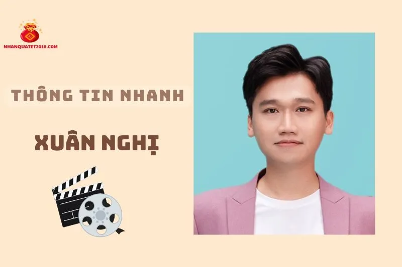 Thông tin nhanh về diễn viên Xuân Nghị