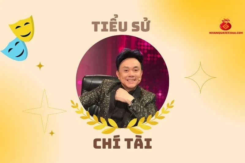 Tiểu Sử Diễn Viên Chí Tài 2025: Cuộc Sống, Sự Nghiệp Và Di Sản