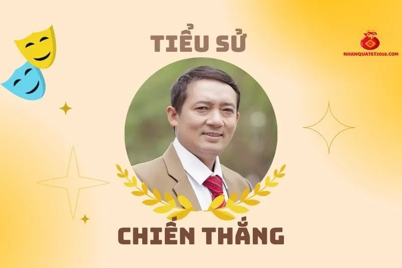Tiểu sử diễn viên Chiến Thắng 2025: Sự nghiệp, Gia đình, Thành tựu