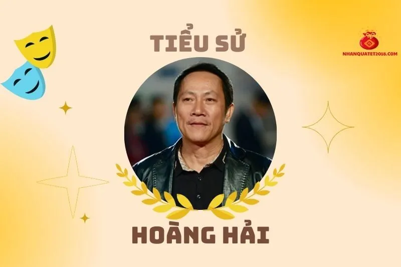 Tiểu sử diễn viên Hoàng Hải: Hành trình sự nghiệp nổi bật 2025