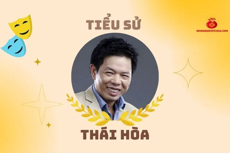 Tiểu sử diễn viên Thái Hòa 2025: Hành trình và thành tựu nổi bật