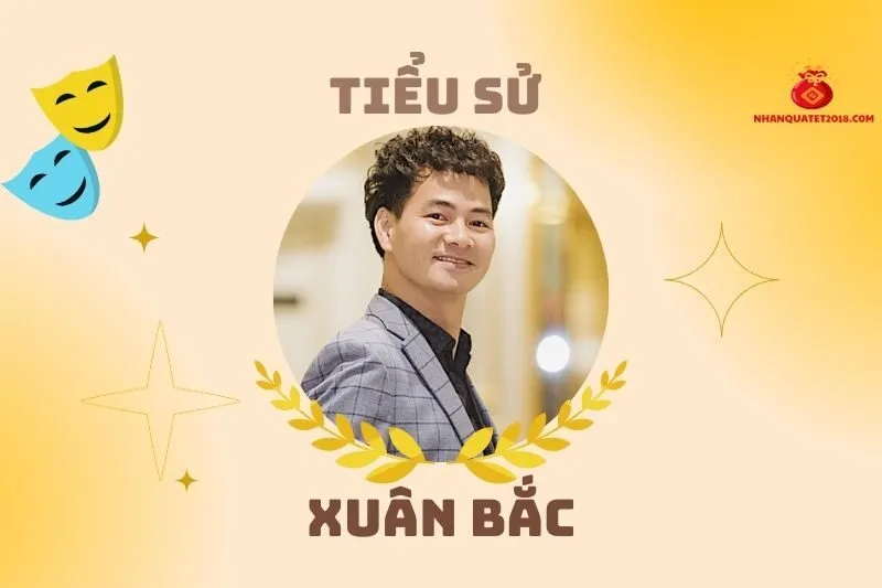 Tiểu sử diễn viên Xuân Bắc: Cuộc đời và sự nghiệp nổi bật 2025