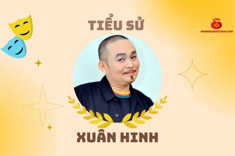 Tiểu sử diễn viên Xuân Hinh 2025: Cuộc đời và sự nghiệp