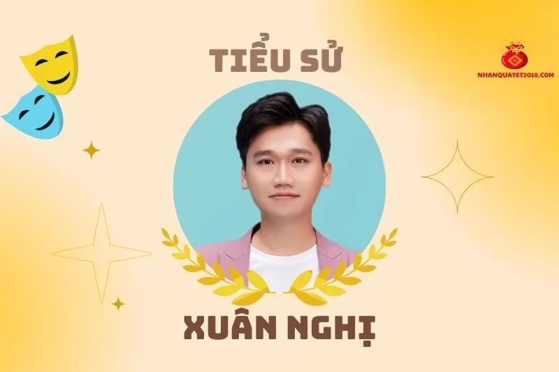 Tiểu sử diễn viên Xuân Nghị 2025: Hành trình và vai diễn nổi bật