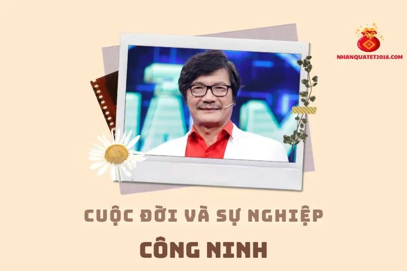 Tổng quan hành trình sự nghiệp diễn viên Công Ninh