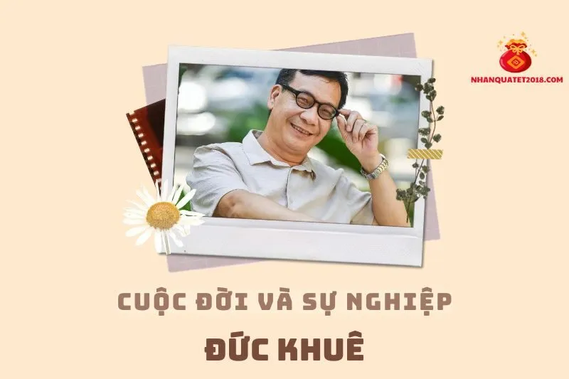 Tổng quan hành trình sự nghiệp diễn viên Đức Khuê
