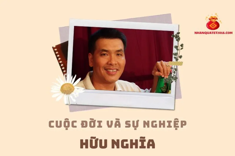 Tổng quan hành trình sự nghiệp diễn viên Hữu Nghĩa