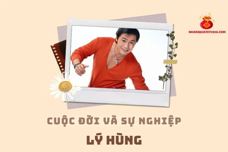 Tổng quan hành trình sự nghiệp diễn viên Lý Hùng