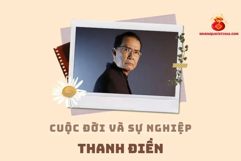 Tổng quan hành trình sự nghiệp diễn viên Thanh Điền