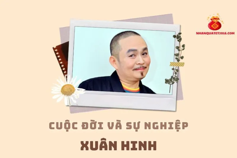 Tổng quan hành trình sự nghiệp diễn viên Xuân Hinh