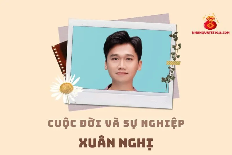 Tổng quan hành trình sự nghiệp diễn viên Xuân Nghị